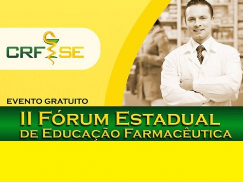 Diretrizes curriculares do curso de Farmácia é pauta do II Fórum Estadual de Educação Farmacêutica
