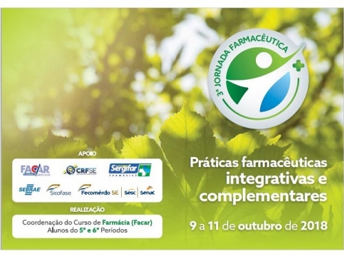 3ª JORNADA FARMACÊUTICA (FACAR): PRÁTICAS INTEGATIVAS E COMPLEMENTARES