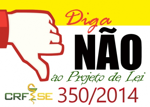 Diga não à PL 350/2014