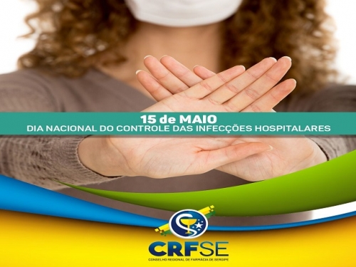 DIA NACIONAL DO CONTROLE DAS INFECÇÕES HOSPITALARES
