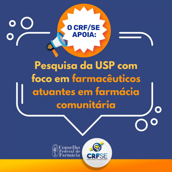 Conselho convida farmacêuticos que atuam em farmácia comunitária a participarem da pesquisa da USP