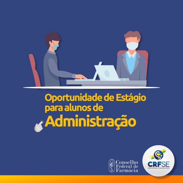 CRF/SE abre vaga para estágio na área de Administração