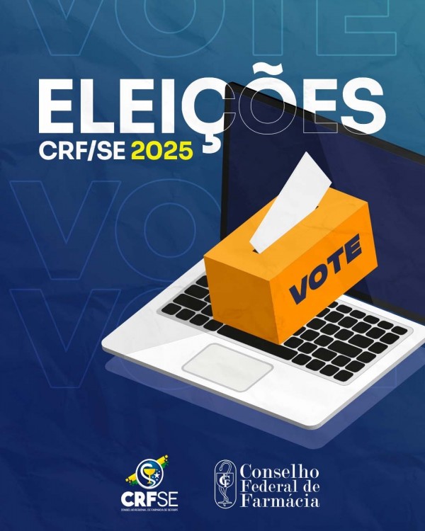 Publicado o edital do processo eleitoral de 2025 do Conselho Regional de Farmácia de Sergipe