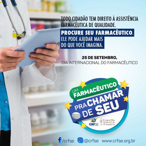 Um farmacêutico pra chamar de seu - Dia Internacional do Farmacêutico 2018