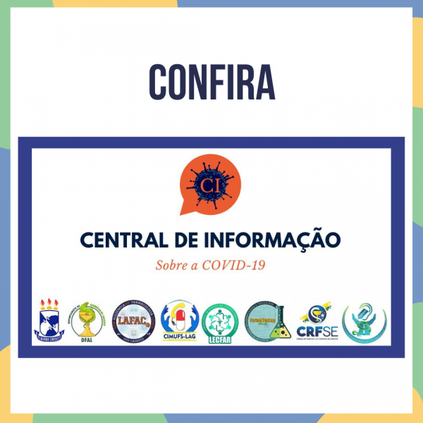 CENTRAL DE INFORMAÇÕES SOBRE A COVID-19 DA UFSLAGARTO LANÇA CONTEÚDO DE ACESSO DIGITAL COM PERGUNTAS E RESPOSTAS SOBRE A PANDEMIA