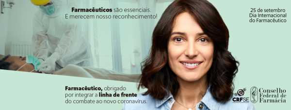 FARMACÊUTICOS SÃO ESSENCIAIS. E MERECEM NOSSO RECONHECIMENTO!