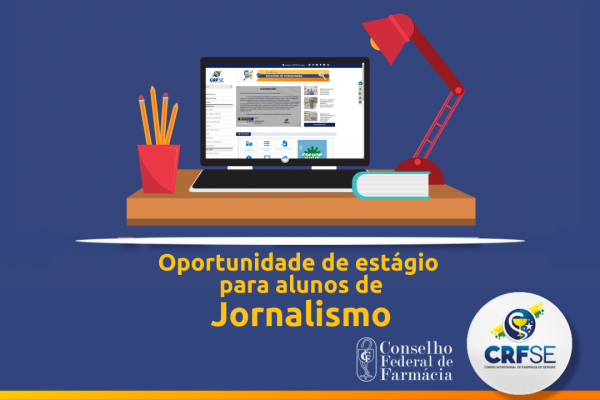 O CRF/SE abre processo seletivo para vaga de estágio em Jornalismo