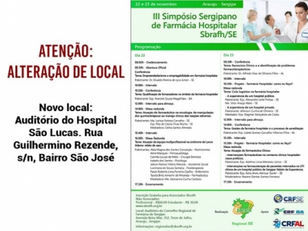 MUDANÇA DE LOCAL: III SIMPÓSIO SERGIPANO DE FARMÁCIA HOSPITALAR DA SBRAFH-SE