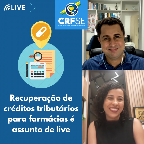 RECUPERAÇÃO DE CRÉDITOS TRIBUTÁRIOS PARA FARMÁCIAS É ASSUNTO DE LIVE