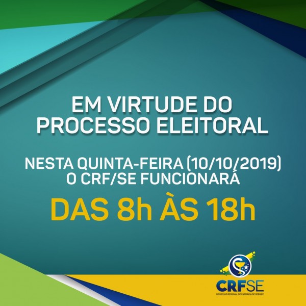 CRF/SE ALTERA EXPEDIENTE NESTA QUINTA-FEIRA EM VIRTUDE DO PROCESSO ELEITORAL