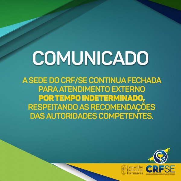 CRF/SE CONTINUA FECHADO PARA ATENDIMENTO EXTERNO POR TEMPO INDETERMINADO