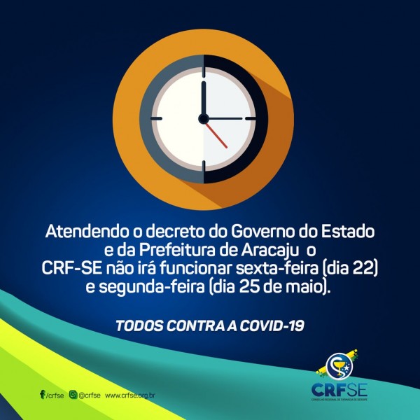 CRF/SE NÃO FUNCIONARÁ NOS DIAS 22 E 25 DE MAIO