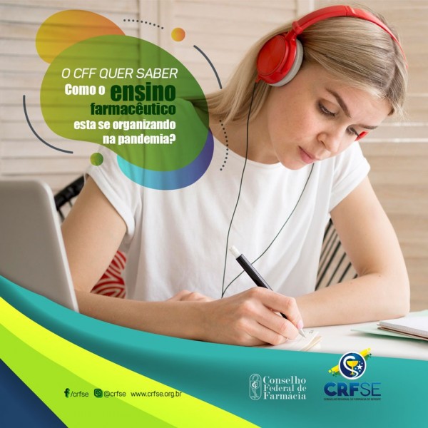 CFF QUER SABER COMO O ENSINO FARMACÊUTICO ESTÁ SE ORGANIZANDO NA PANDEMIA