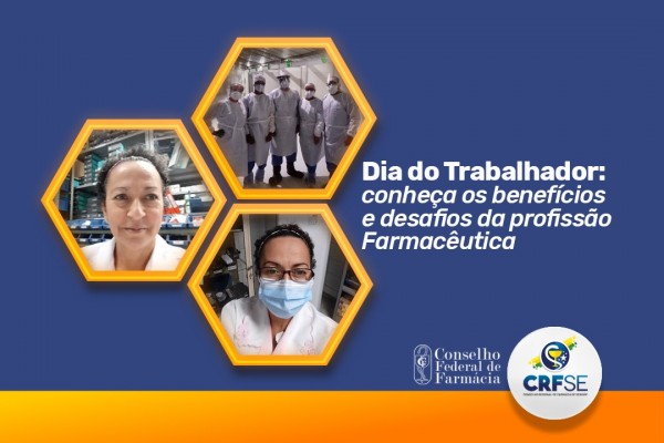 Dia do Trabalhador: conheça os benefícios e desafios da profissão Farmacêutica