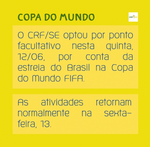 Funcionamento do CRF/SE é alterado por conta da Copa