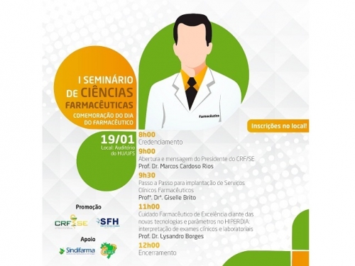 CRF/SE PROMOVE I SEMINÁRIO DE CIÊNCIAS FARMACÊUTICAS